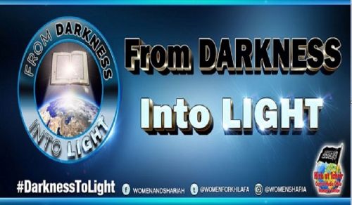 UPDATED Women’s Section in The Central Media Office of Hizb ut Tahrir Launch its Ramadan Theme: From DARKNESS Into LIGHT