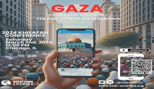 Hizb ut Tahrir / Amerika: Kongamano la Khilafah 2024 “Gaza: Migogoro na Suluhisho – Dori ya Waislamu wa Amerika”