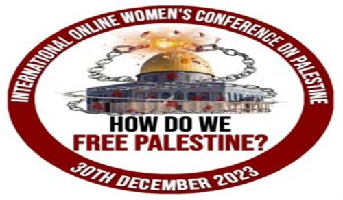 Afisi Kuu ya Habari ya Hizb ut Tahrir: Kitengo cha Wanawake “Kongamano la Wanawake la Kimataifa: Je, Palestina Tutaikomboa Vipi?”