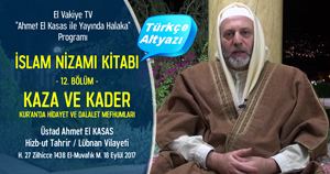  el Vakiye TV Ahmed el Kasas Islam Nizami Kitabi Bolum 13 .jpg