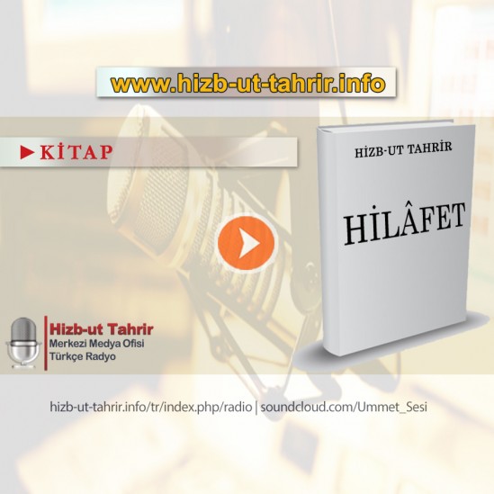 06 - Hilâfet - Hilafet&#039;e Talip Olmak