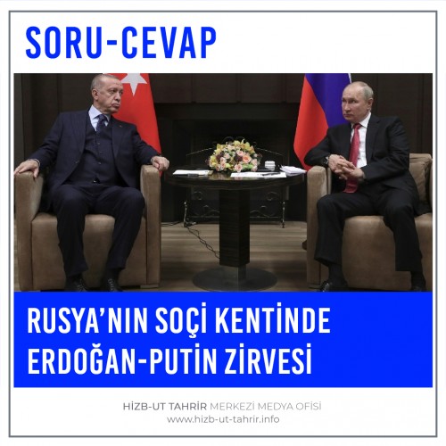 Rusya’nın Soçi Kentinde Erdoğan-Putin Zirvesi