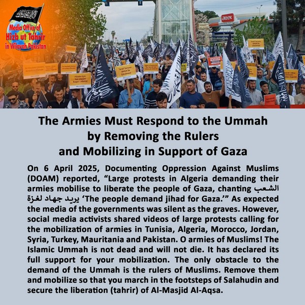 2025 04 08 The Armies Must Respond to the Ummah by Removing the Rulers and Mobilizing in Support of Gaza EN