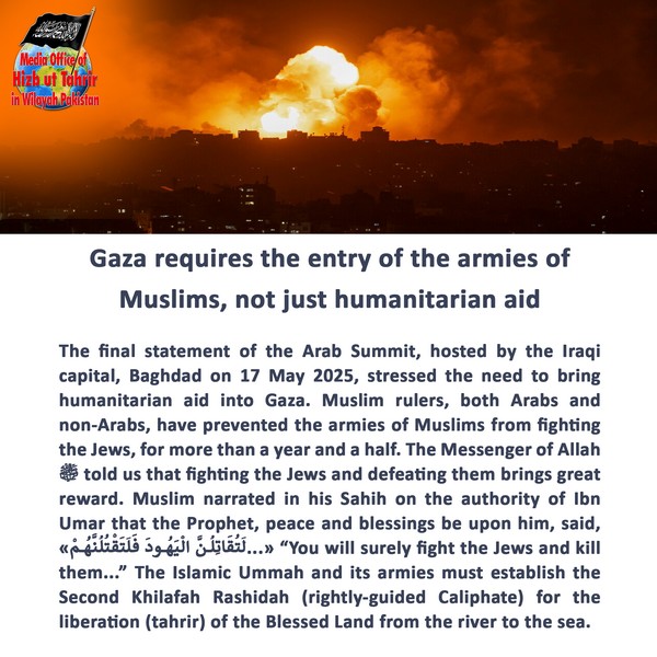 2025 05 19 FB Gaza requires the entry of the armies of Muslims not just humanitarian aid EN