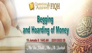 Answer to Question: Begging and Hoarding of Money
