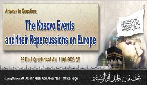Answer to Question: The Kosovo Events and their Repercussions on Europe