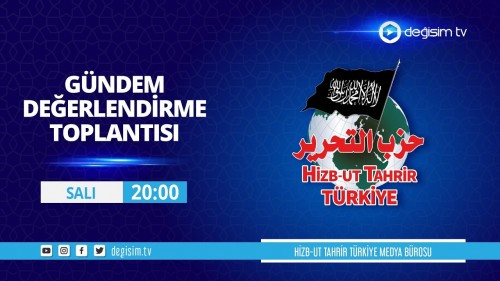 Türkiye Vilayeti: Haftalık Değerlendirme Toplantısı 21/06/2022