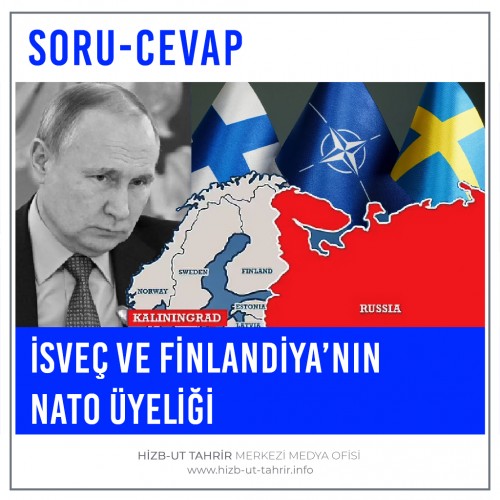 İsveç ve Finlandiya’nın NATO Üyeliği
