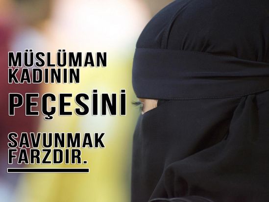 Müslüman Kadının Peçesini Savunmak Farzdır